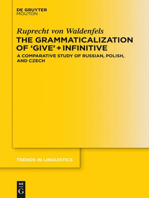 cover image of The Grammaticalization of 'Give' + Infinitive